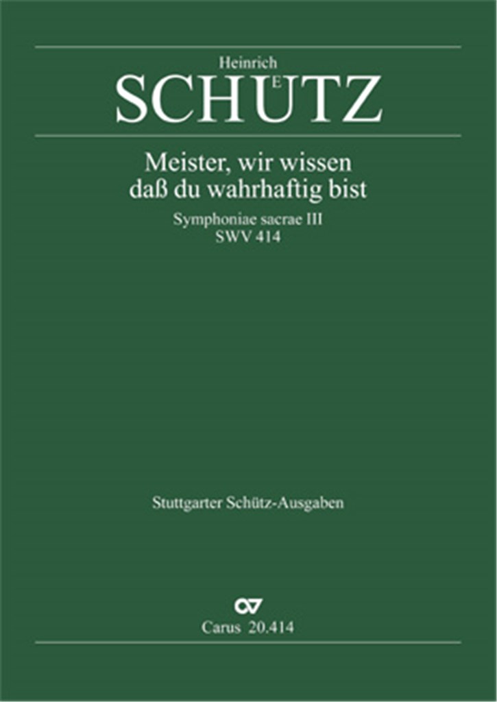 Meister, wir wissen, daß du wahrhaftig bist